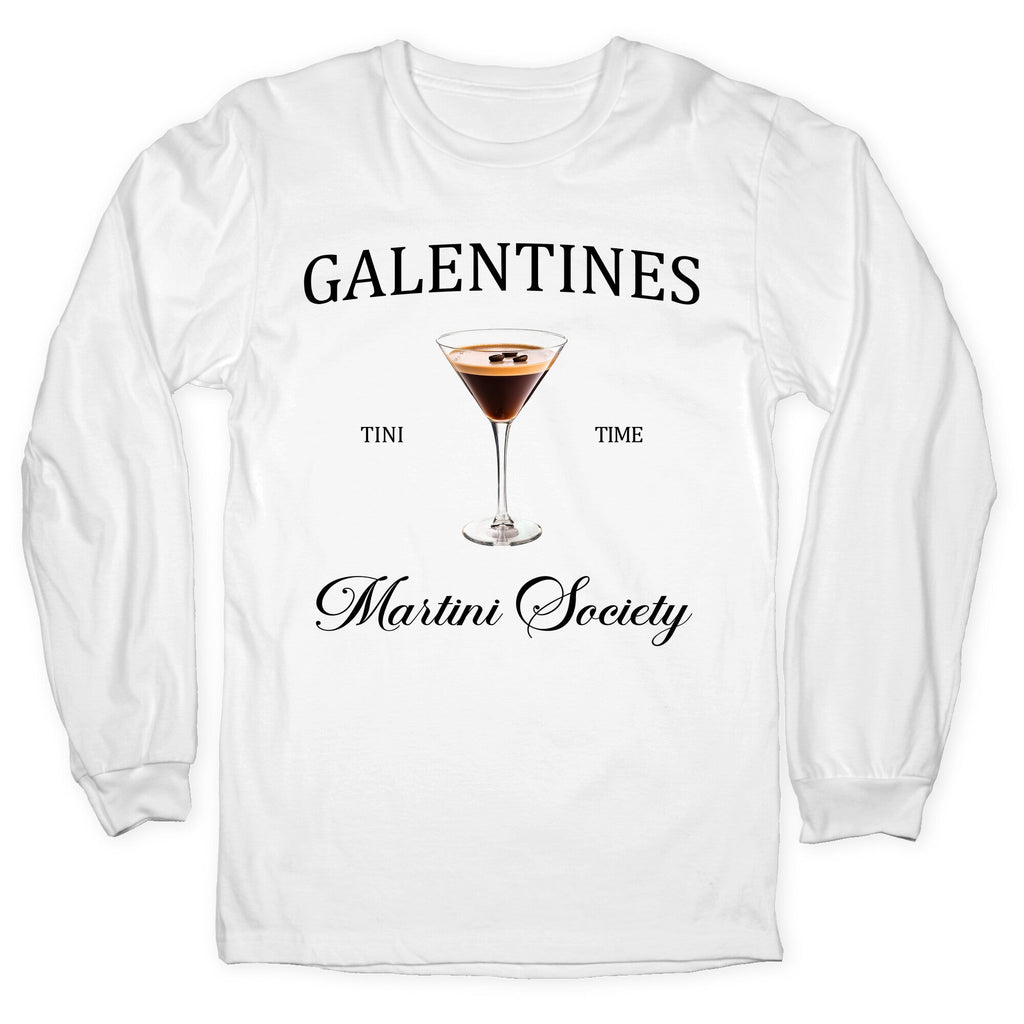 Galentines Tini Time Longsleeve Tee
