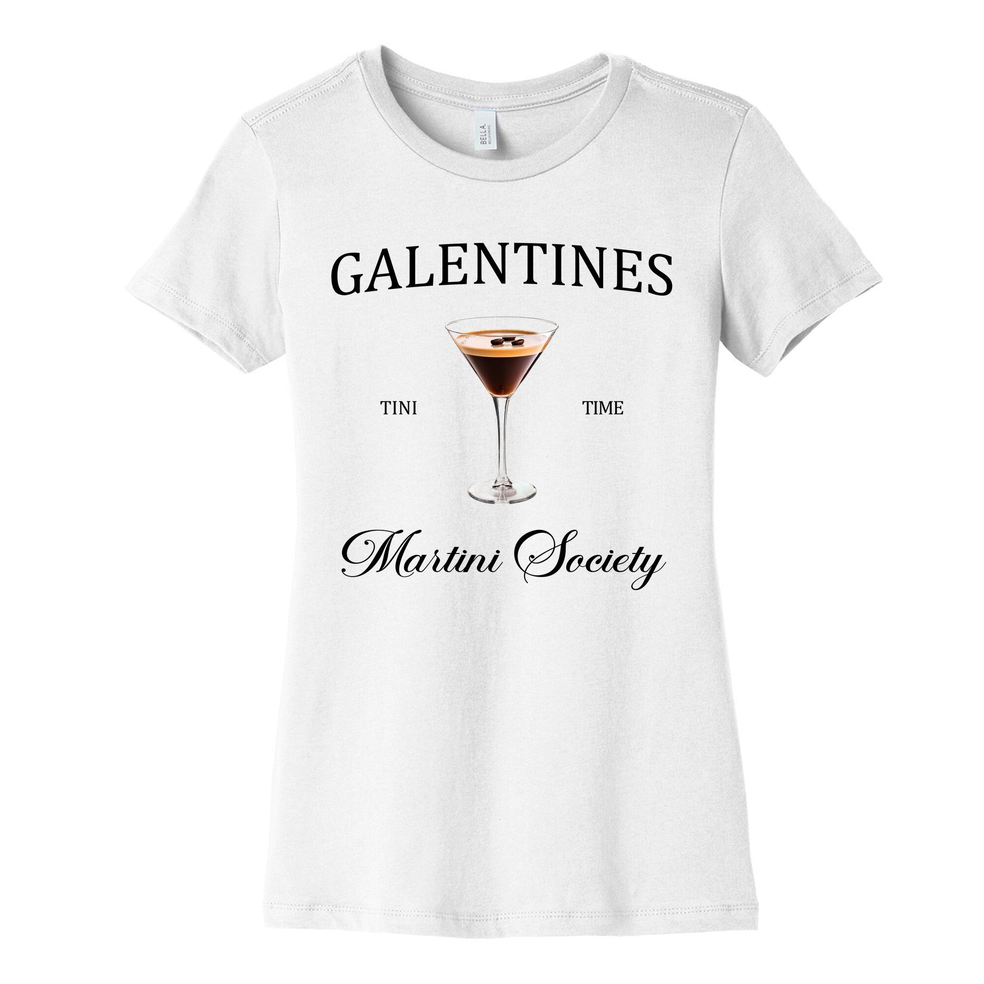 Galentines Tini Time Womens Cotton Tee