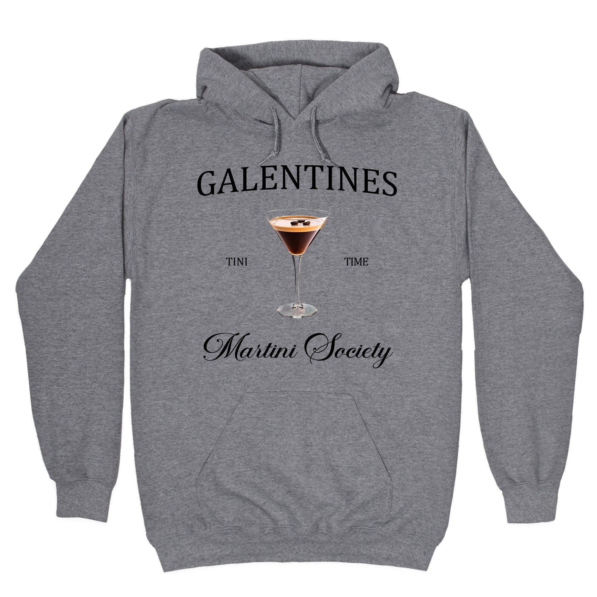 Galentines Tini Time Hoodie
