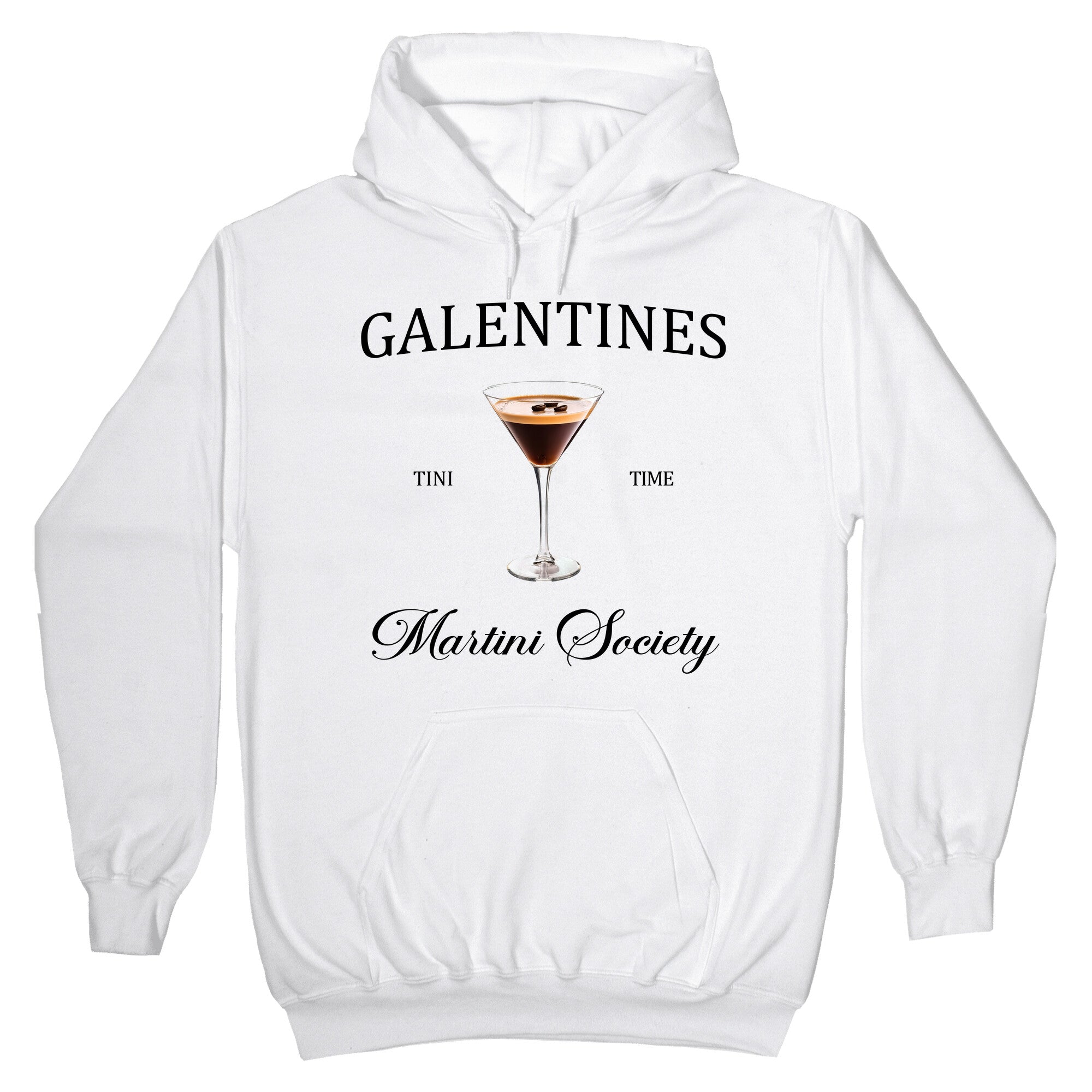 Galentines Tini Time Hoodie