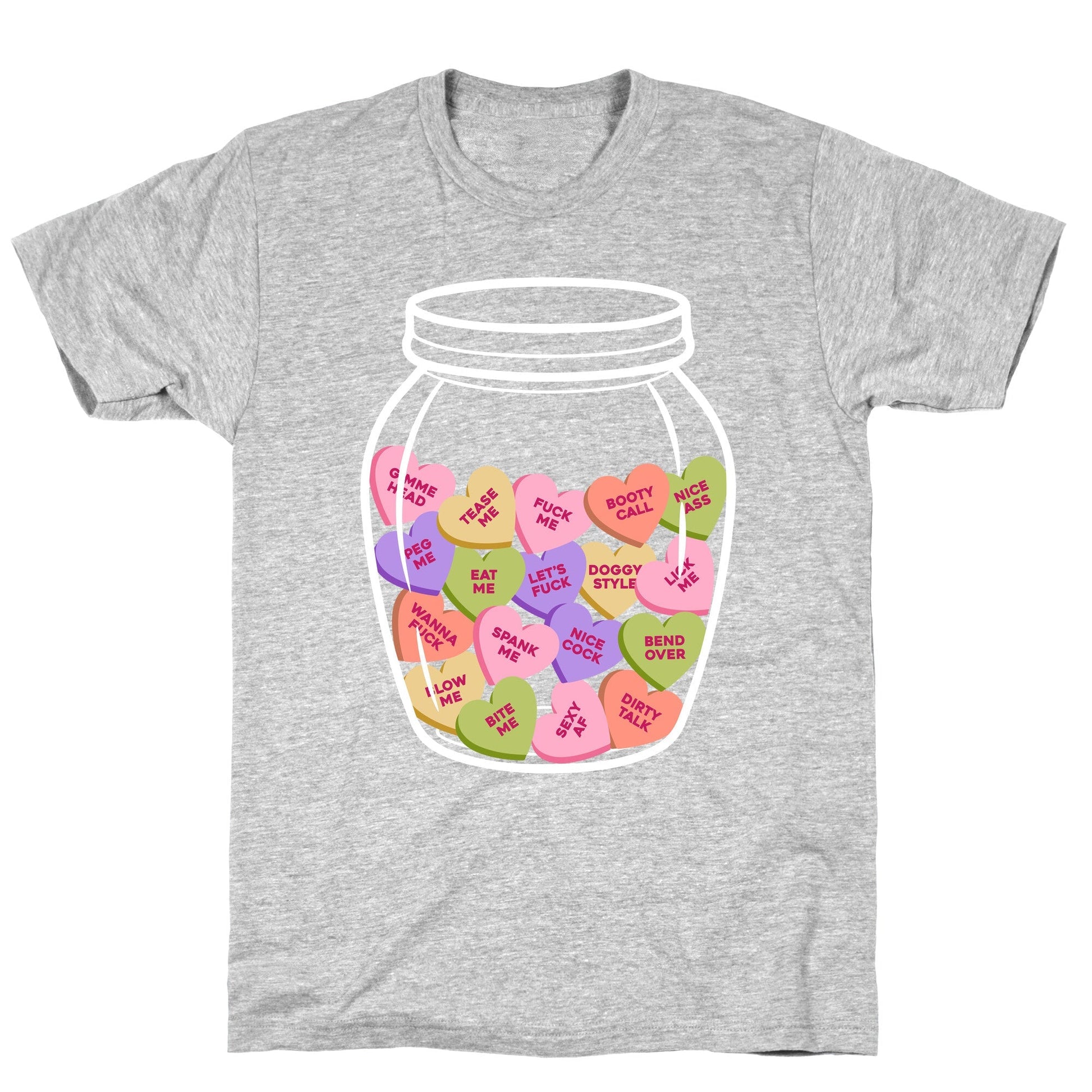 Candy Hearts NSFW T-Shirt