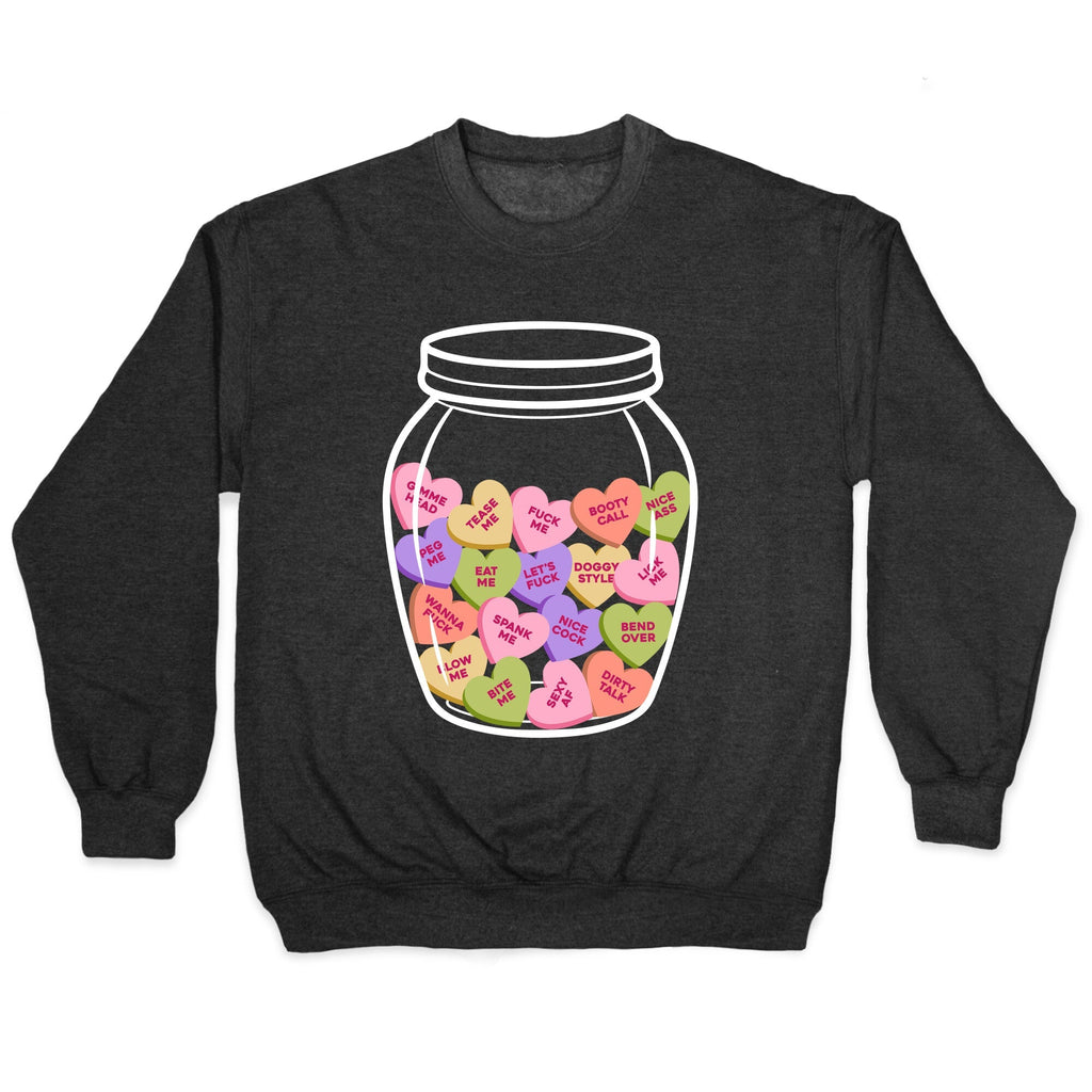 Candy Hearts NSFW Crewneck Sweatshirt