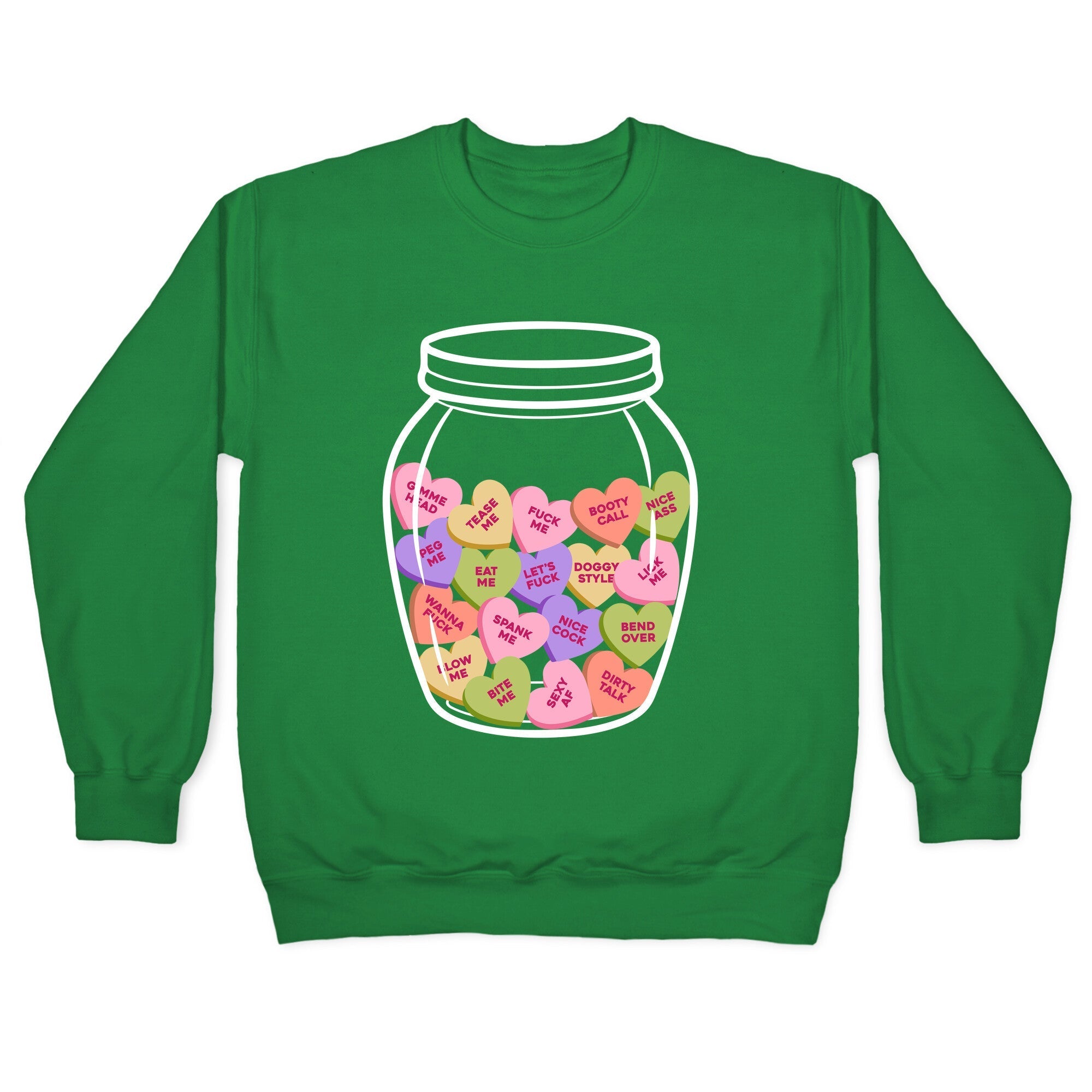 Candy Hearts NSFW Crewneck Sweatshirt