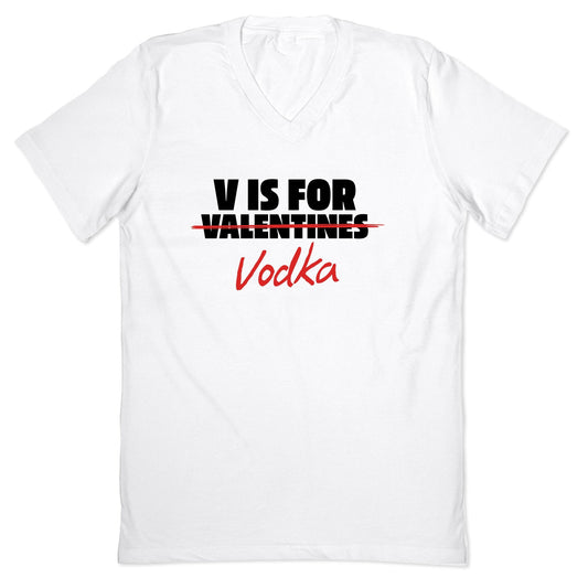 V Is For Vodka V-Neck