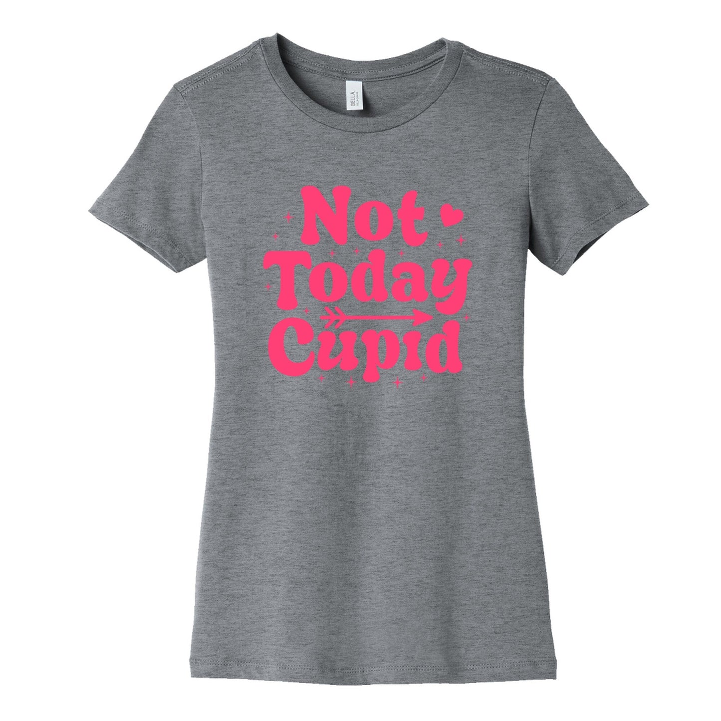 Not Today Cupid Womens Cotton Tee