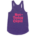 Not Today Cupid Racerback Tank