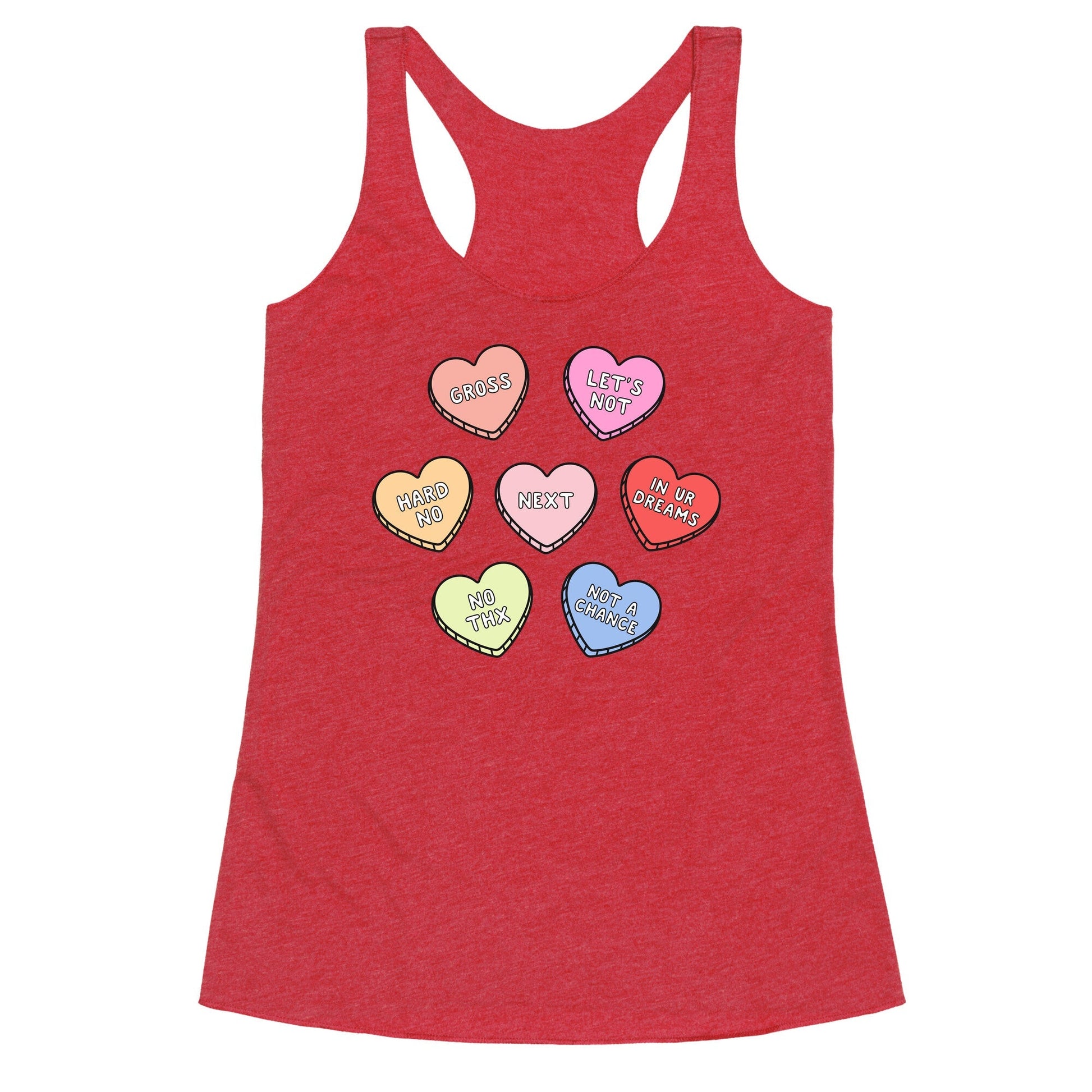 Sarcastic Candy Hearts Racerback Tank