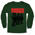 Domestic Terrorist Longsleeve Tee