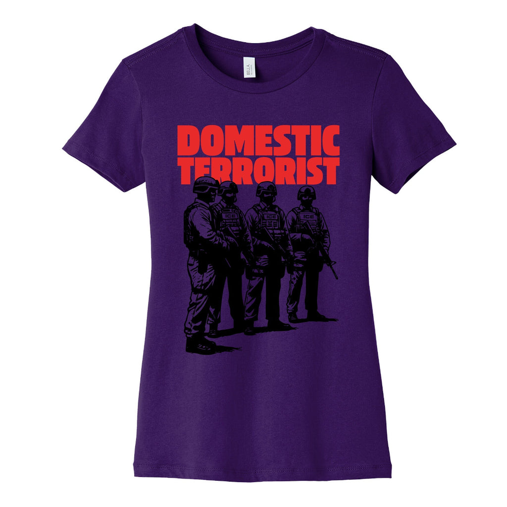 Domestic Terrorist Womens Cotton Tee