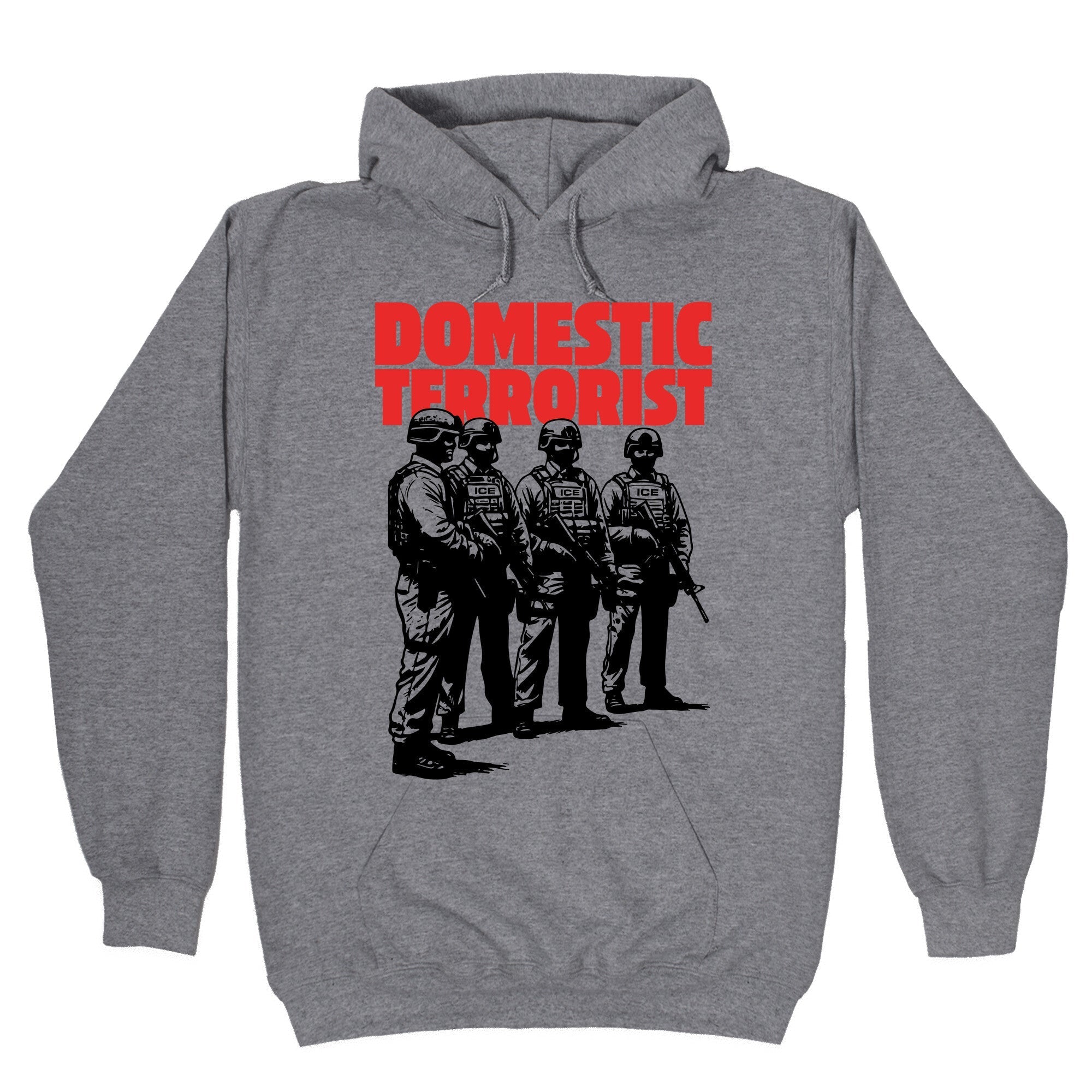 Domestic Terrorist Hoodie