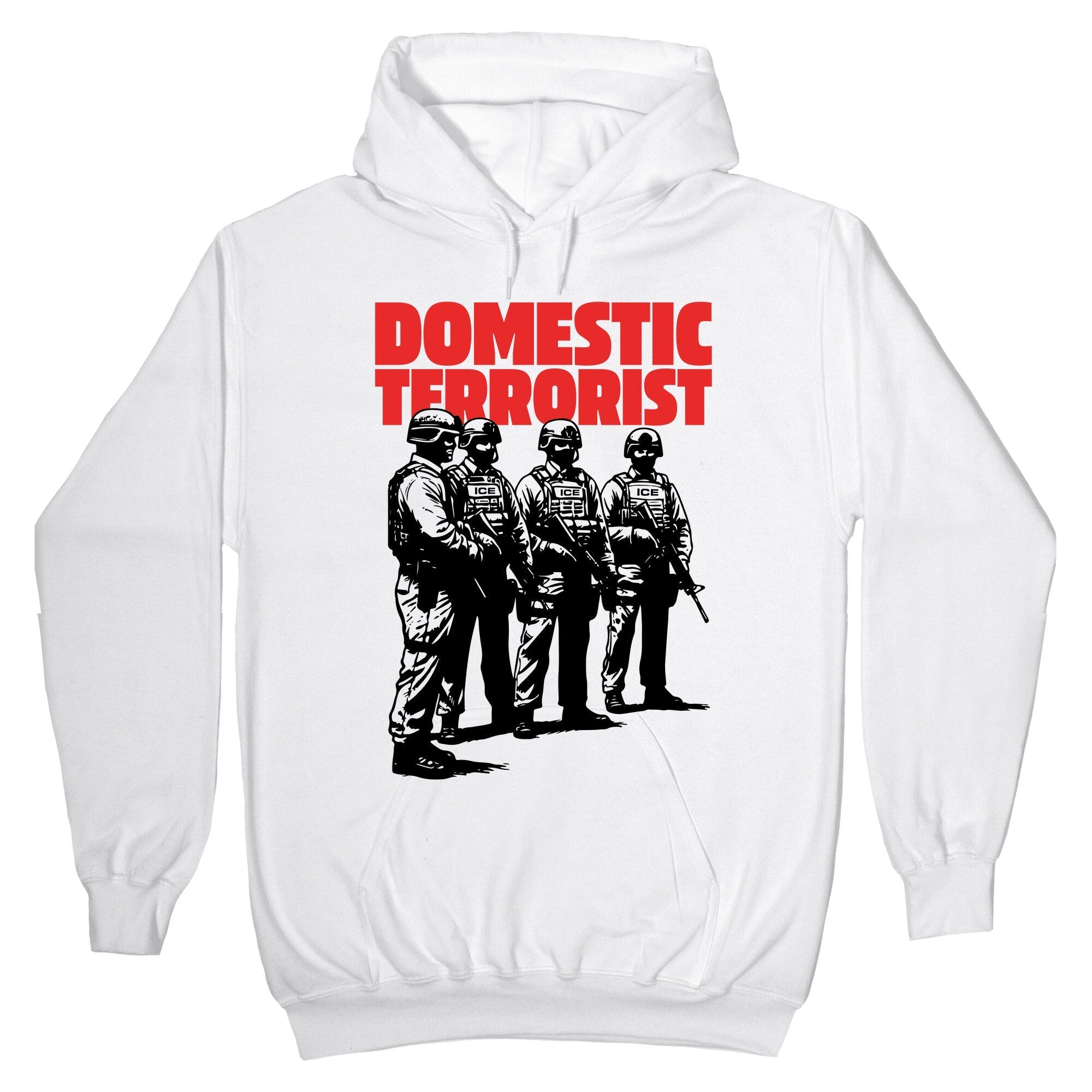 Domestic Terrorist Hoodie