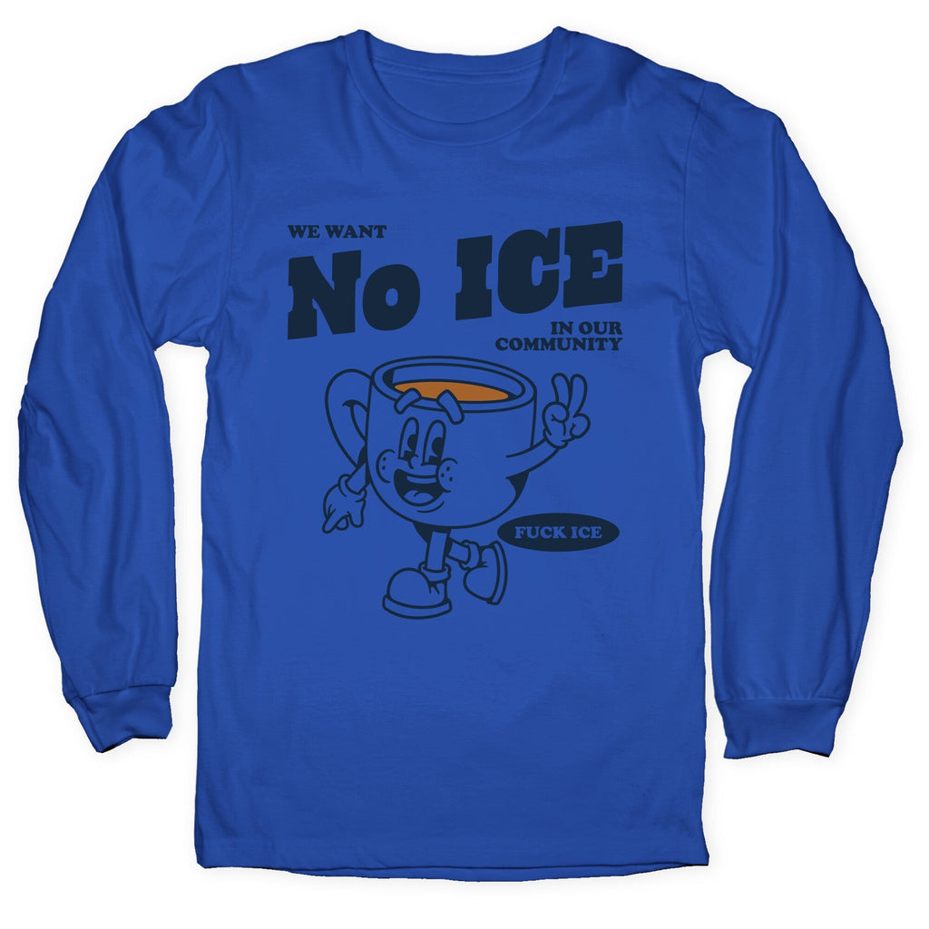 No ICE Longsleeve Tee