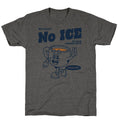 No ICE Unisex Triblend Tee