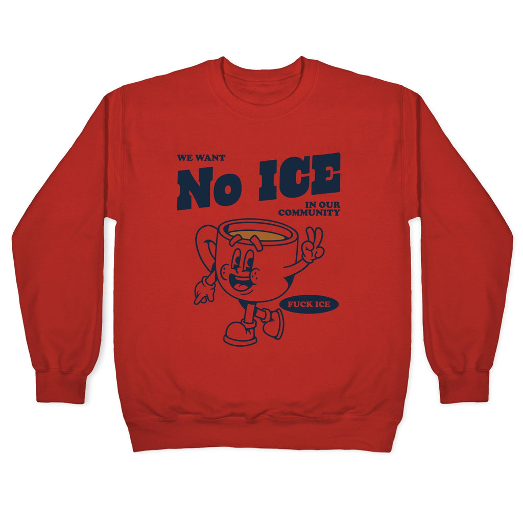 No ICE Crewneck Sweatshirt