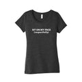 Sit On My Face Womens Triblend Tee