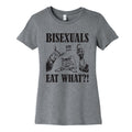Bisexuals Eat What?! Womens Cotton Tee