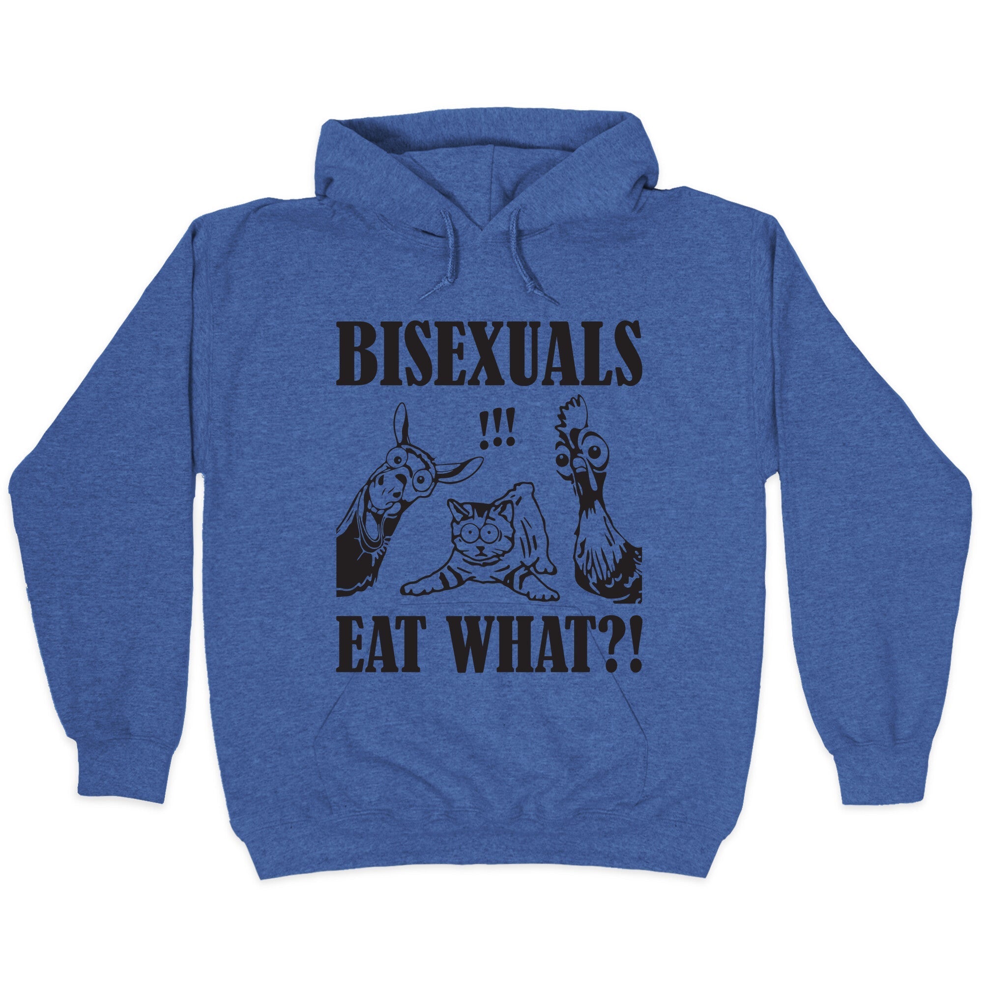Bisexuals Eat What?! Hoodie