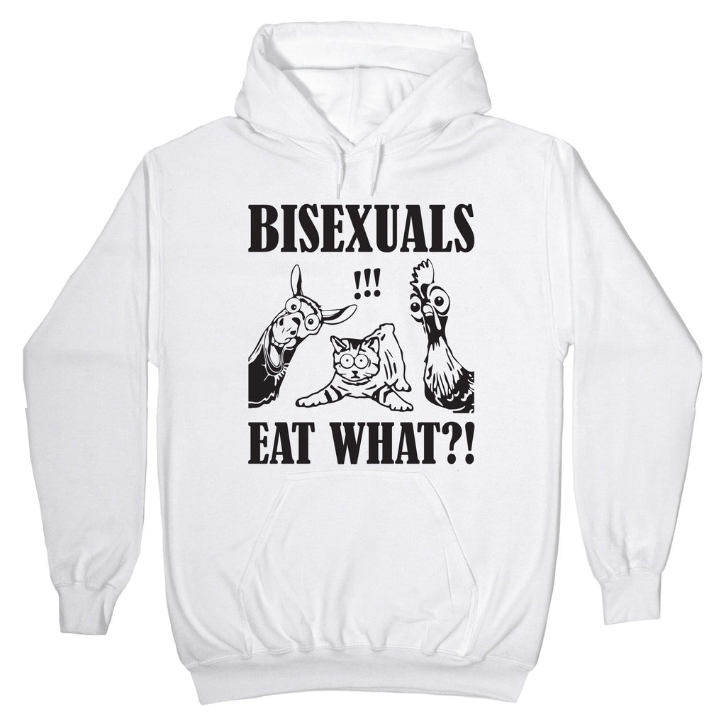 Bisexuals Eat What?! Hoodie
