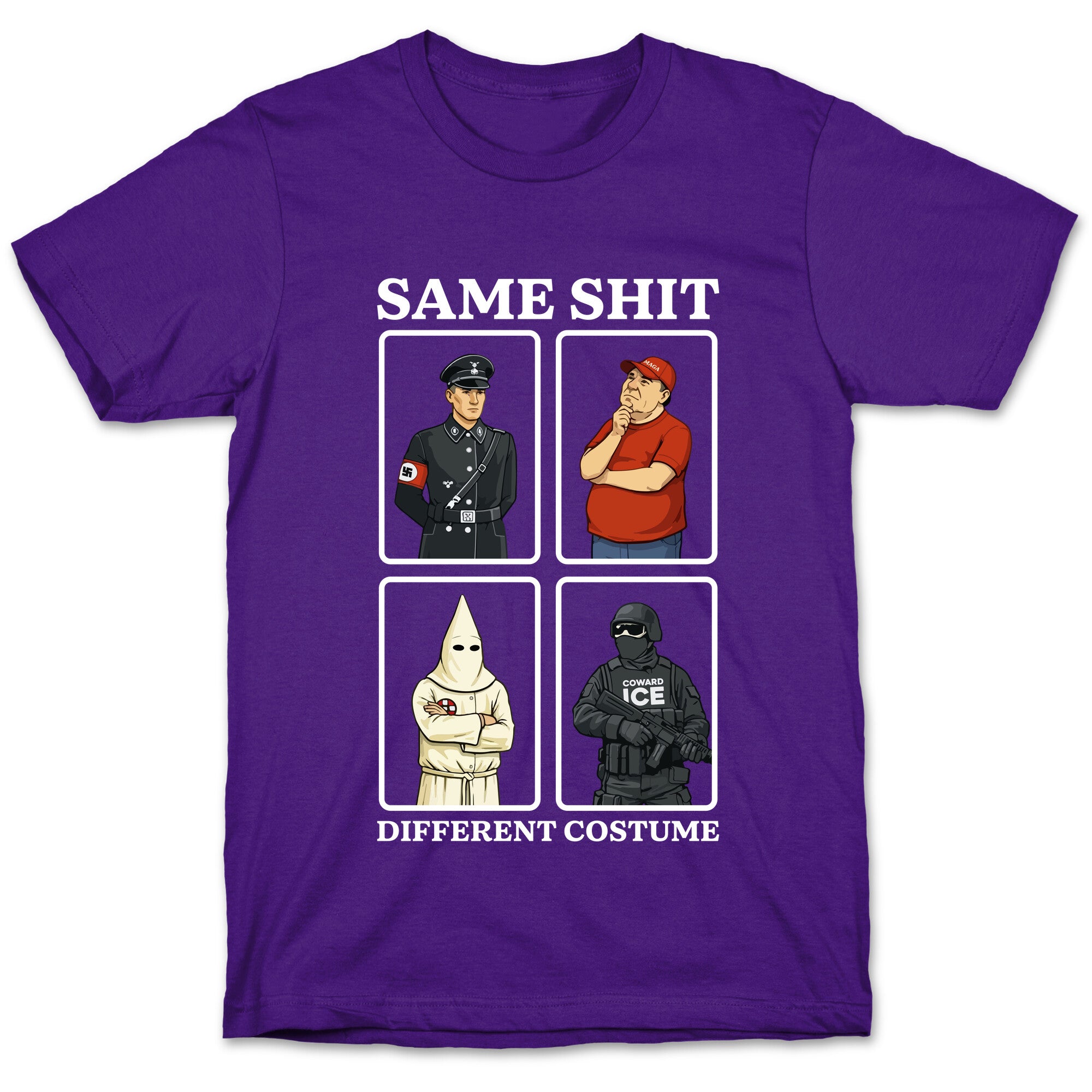 Same Shit Different Costume T-Shirt