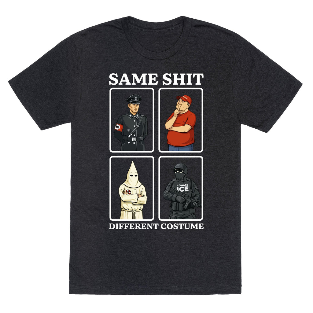 Same Shit Different Costume Unisex Triblend Tee