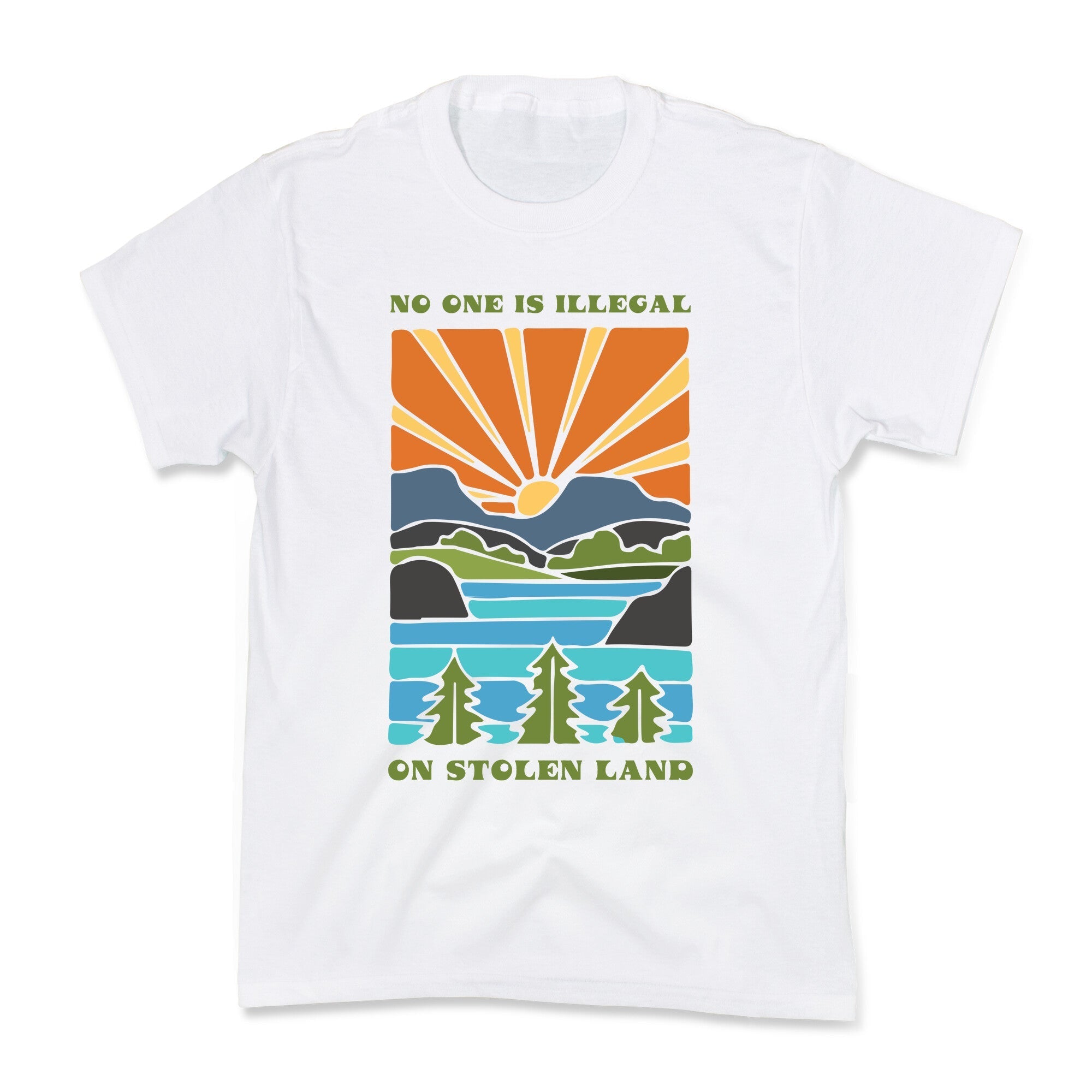 No One Is Illegal On Stolen Land Kids Tee