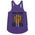 I Have A Dream Racerback Tank