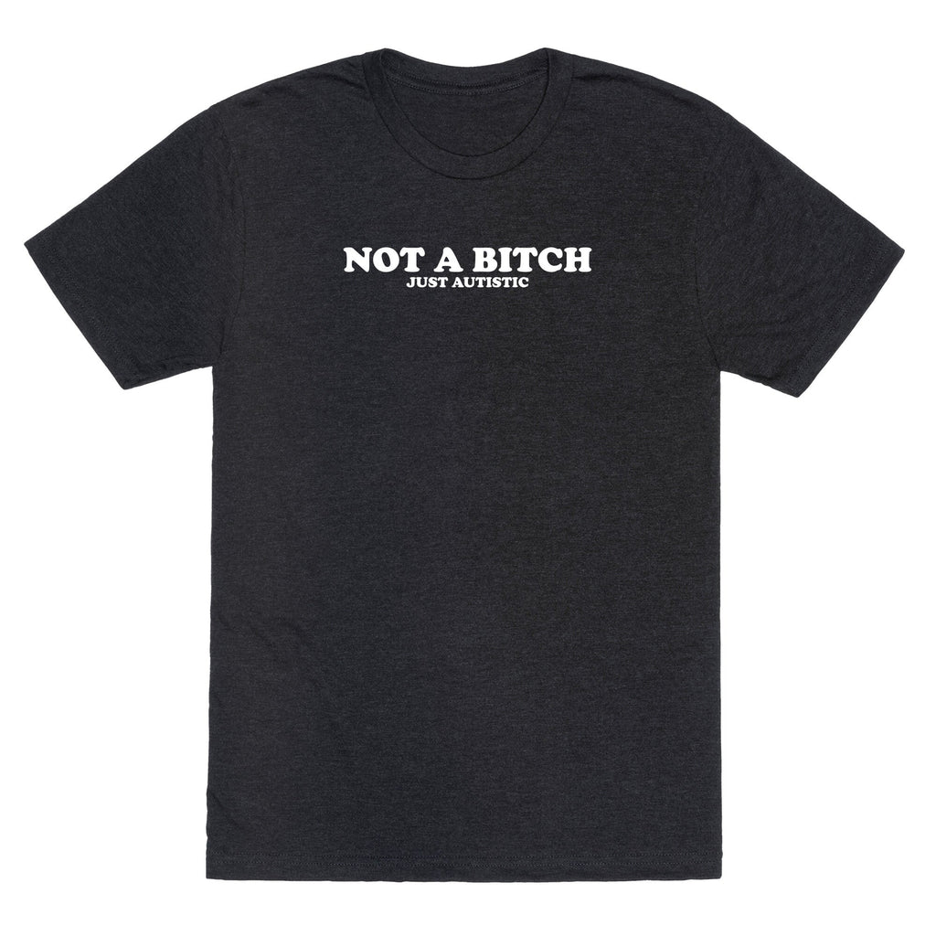 Not A Bitch Unisex Triblend Tee