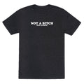 Not A Bitch Unisex Triblend Tee