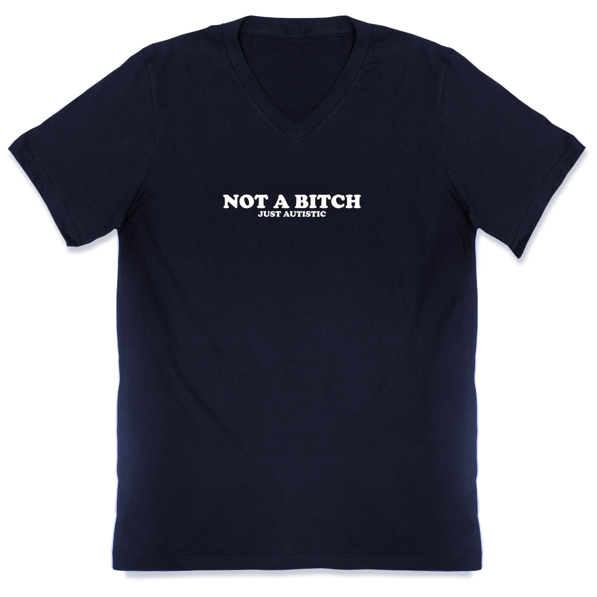 Not A Bitch V-Neck