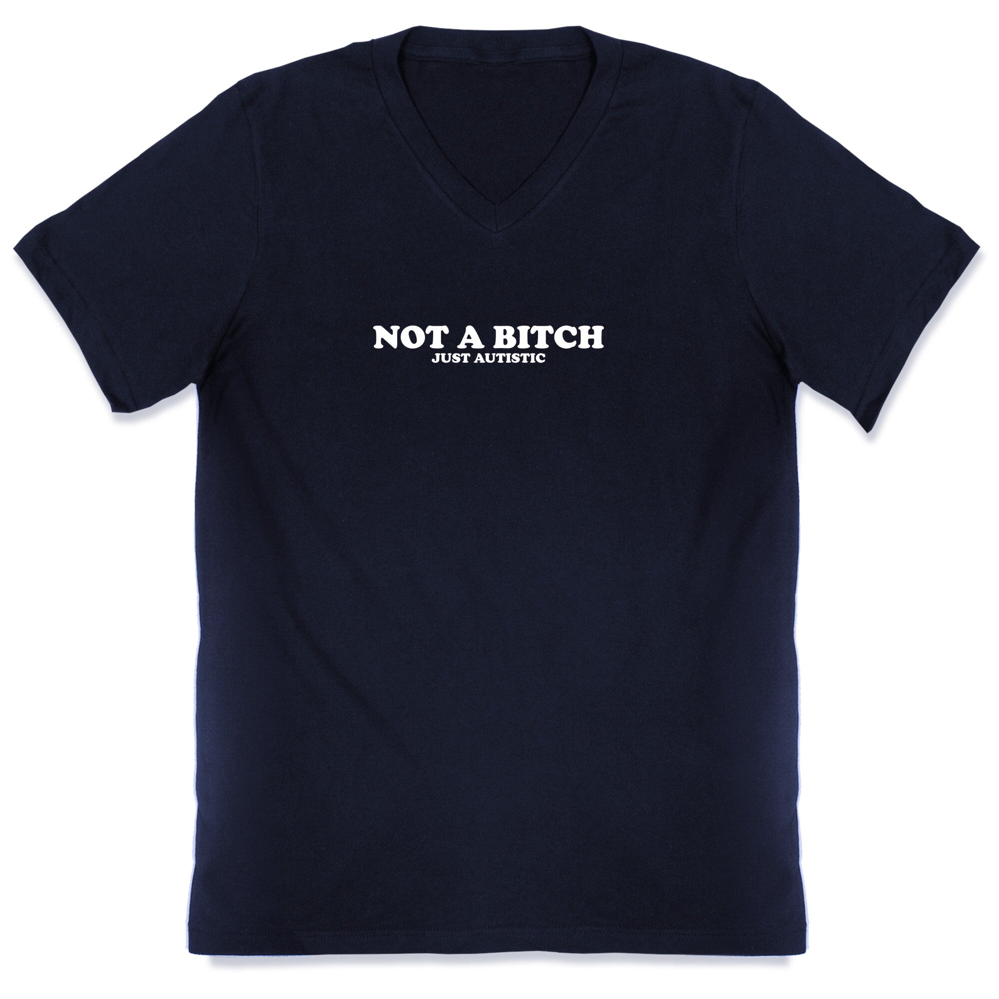 Not A Bitch V-Neck