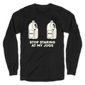 Stop Staring At My Jugs Longsleeve Tee