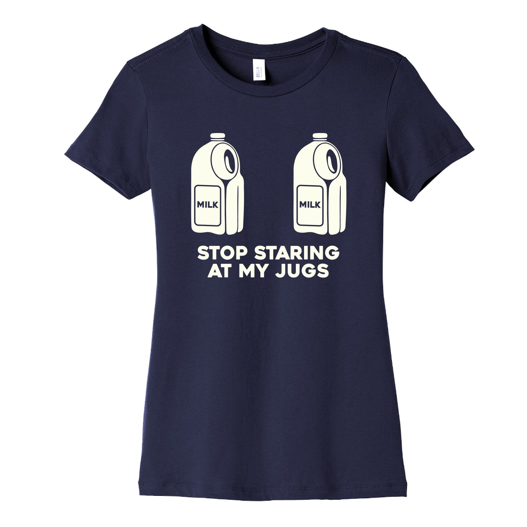 Stop Staring At My Jugs Womens Cotton Tee