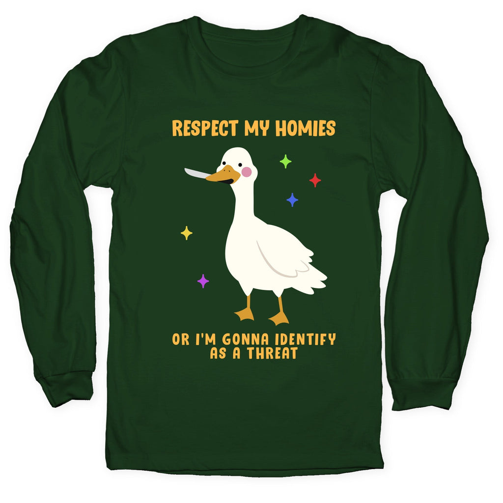 Respect My Homies Longsleeve Tee