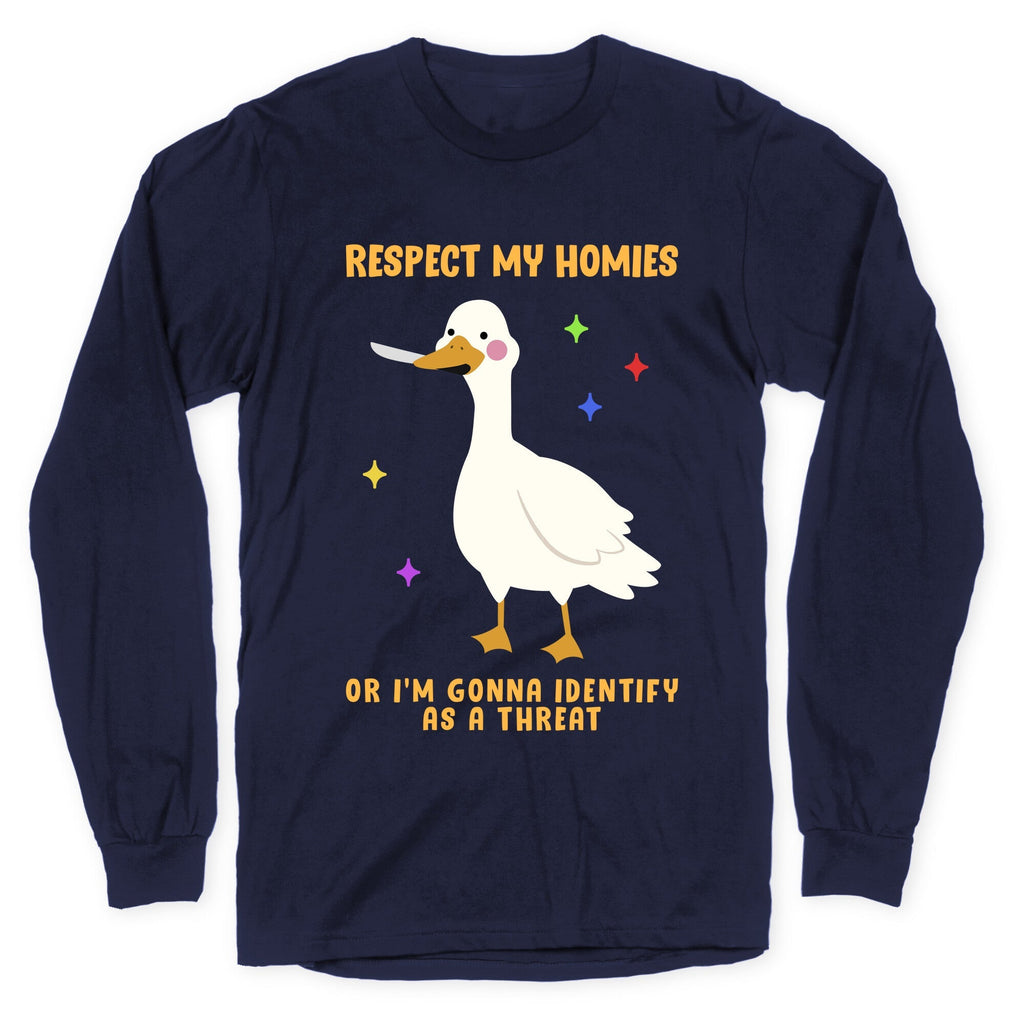 Respect My Homies Longsleeve Tee