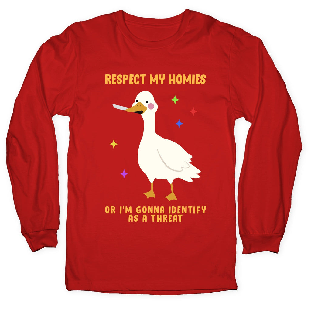 Respect My Homies Longsleeve Tee