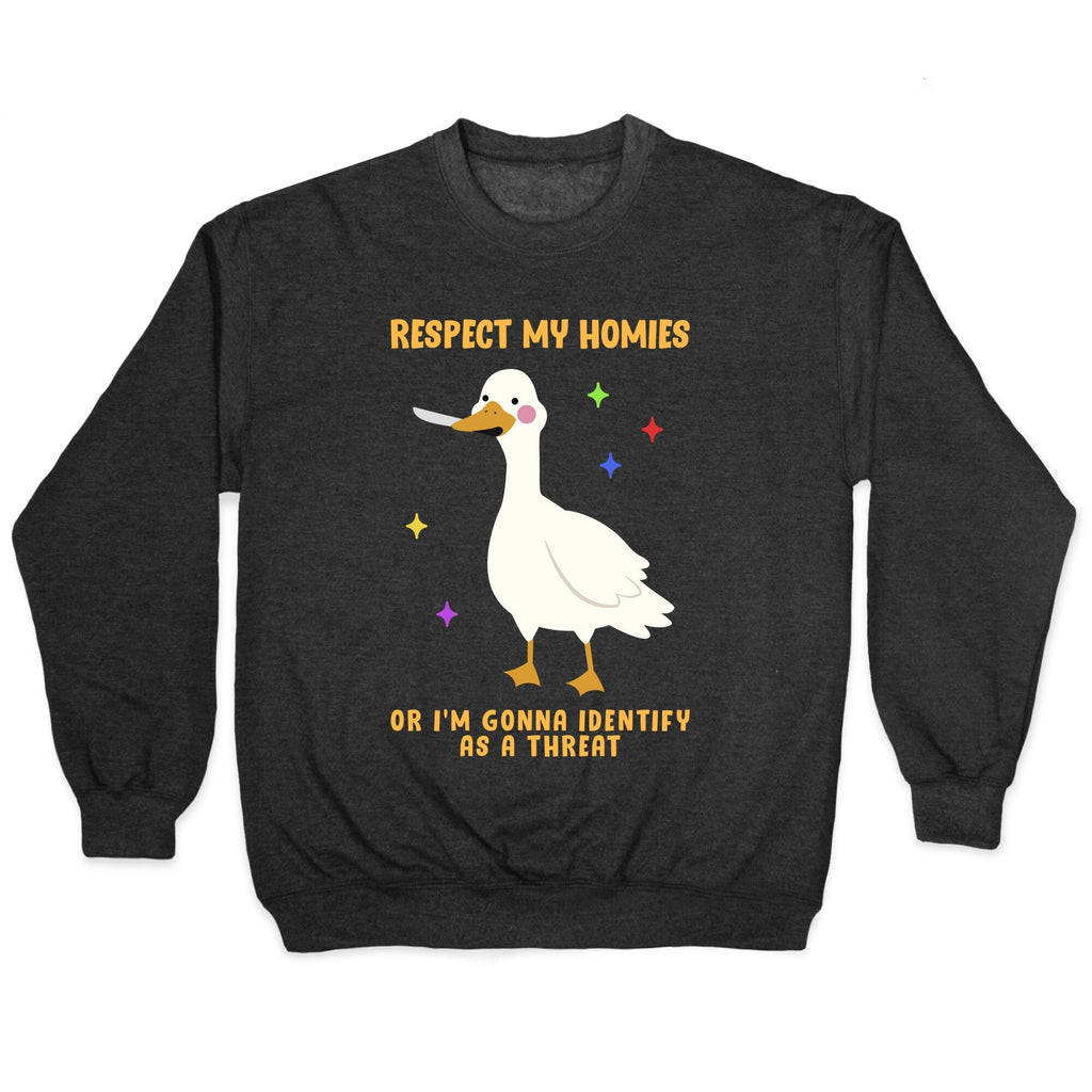 Respect My Homies Crewneck Sweatshirt