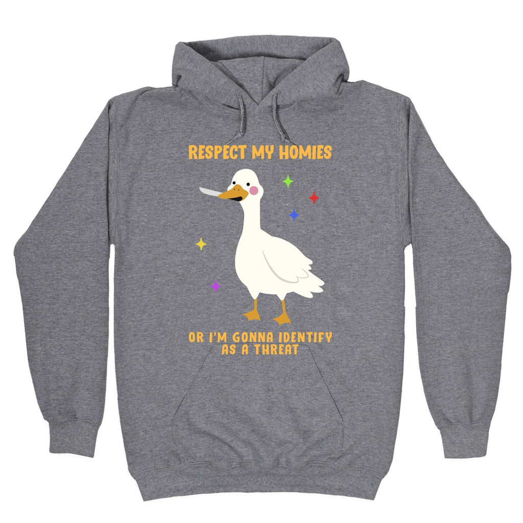 Respect My Homies Hoodie
