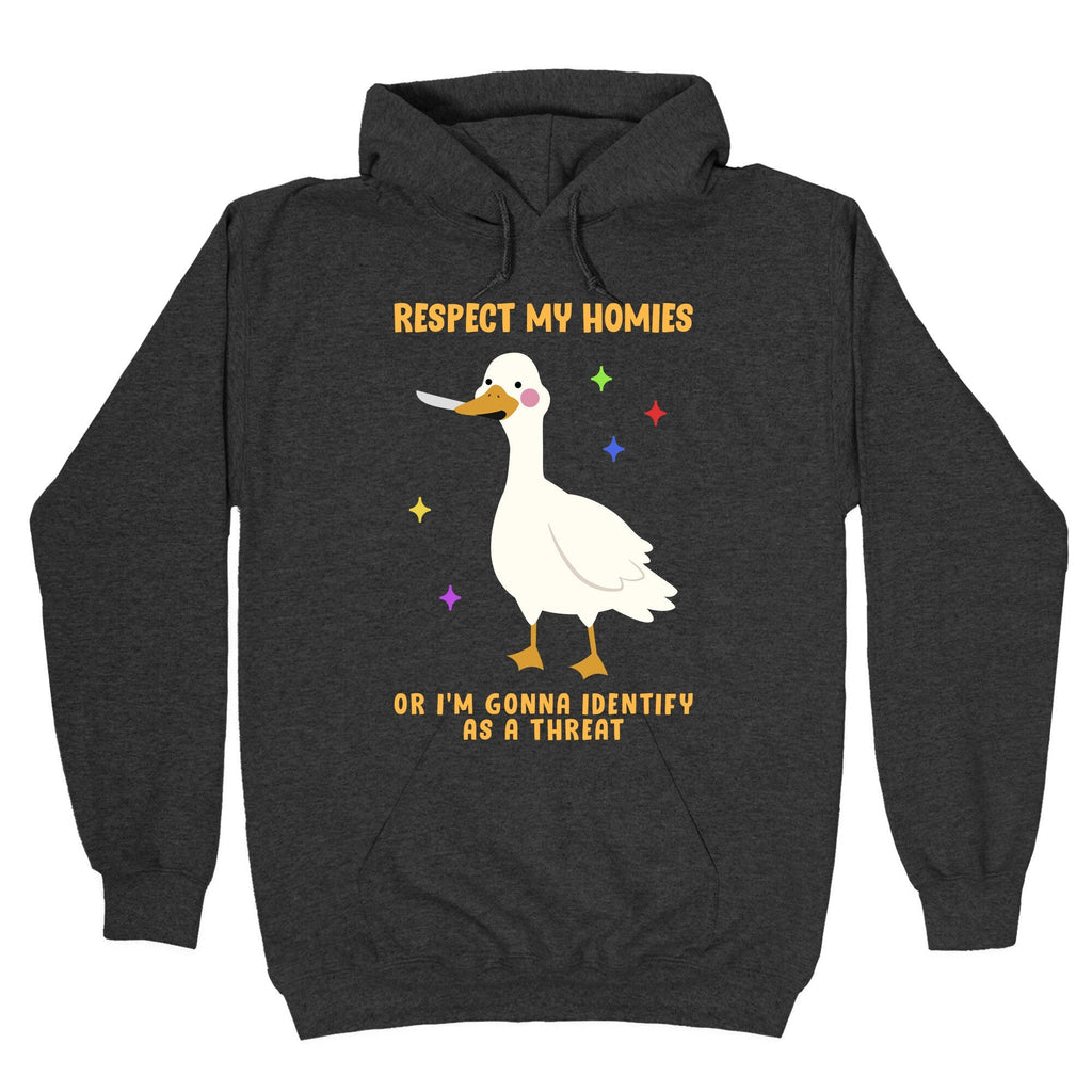 Respect My Homies Hoodie