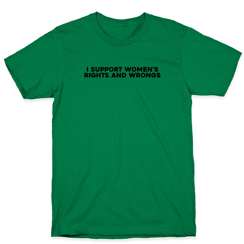 Womens Rights And Wrongs T-Shirt