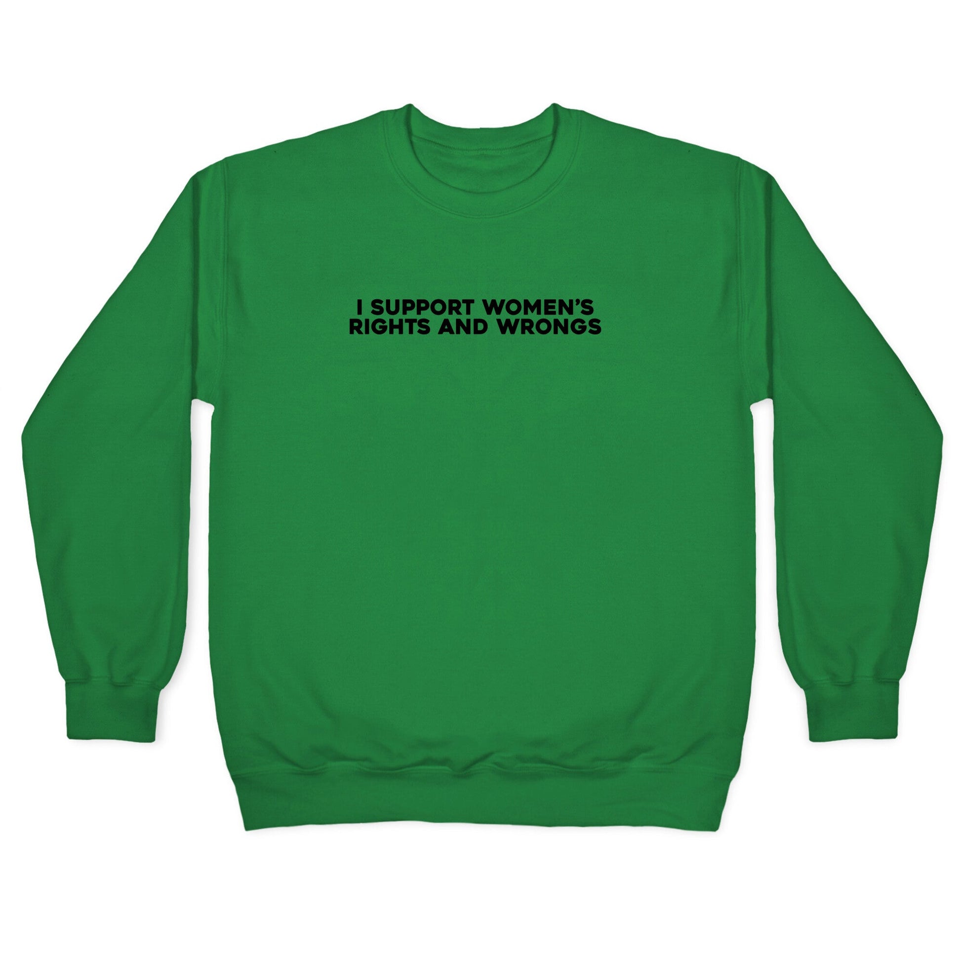 Womens Rights And Wrongs Crewneck Sweatshirt