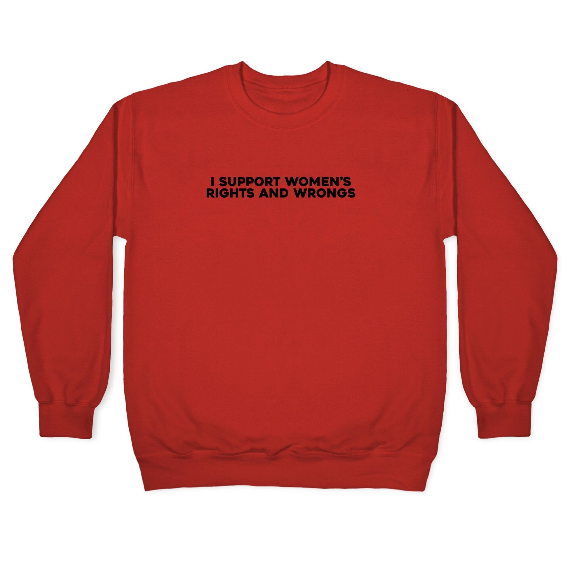 Womens Rights And Wrongs Crewneck Sweatshirt