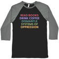 Dismantle Systems Of Oppression Baseball Tee