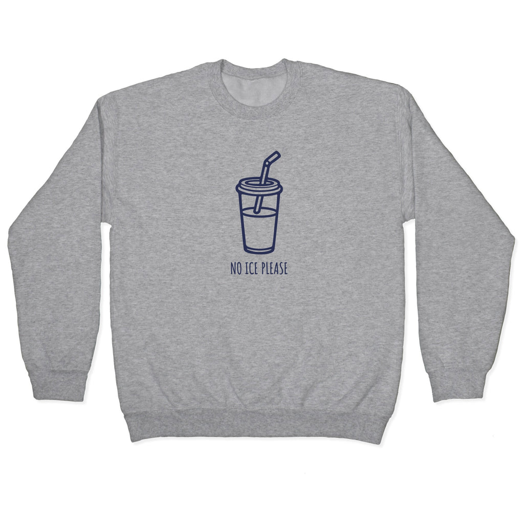 No ICE Please Crewneck Sweatshirt
