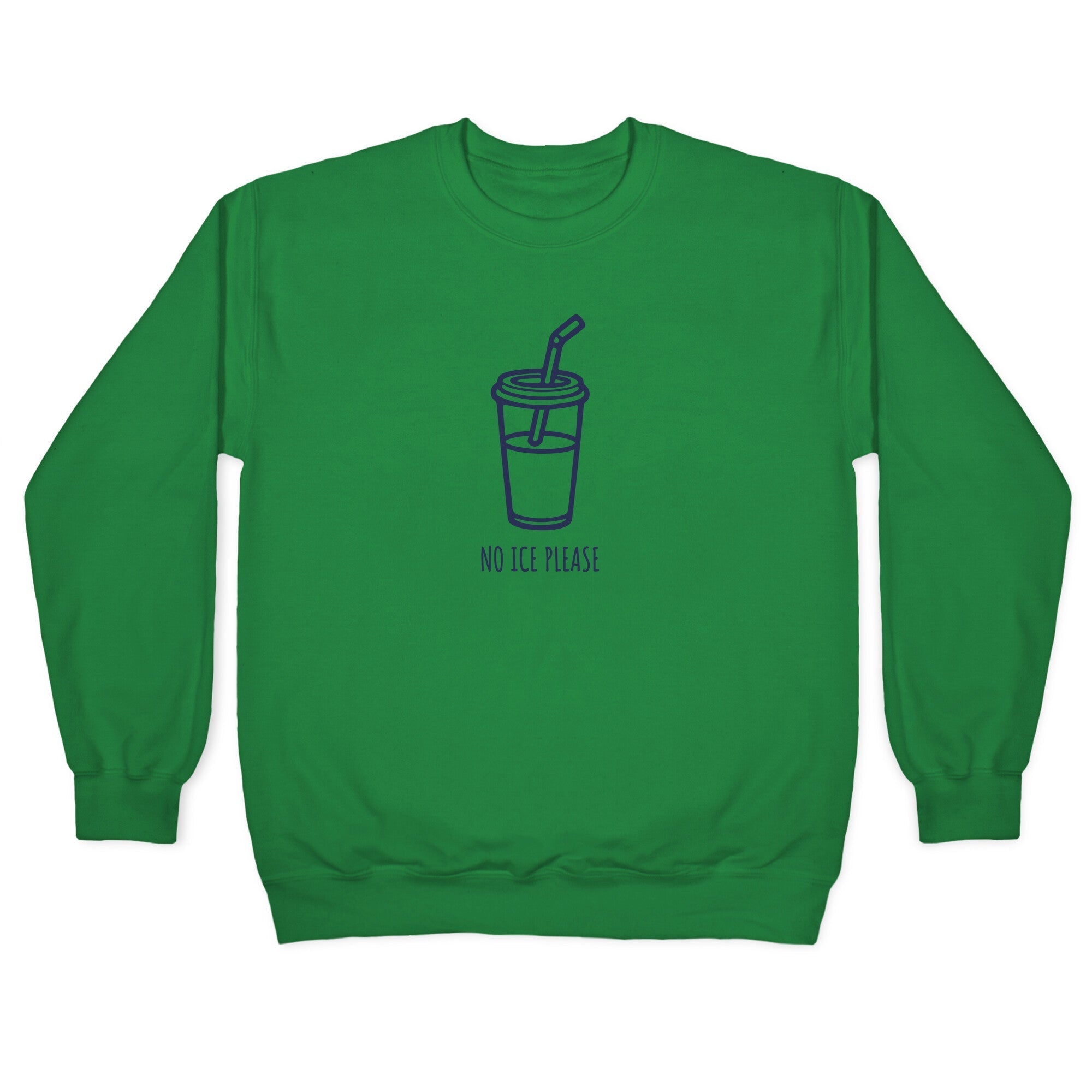 No ICE Please Crewneck Sweatshirt