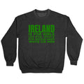 Ireland Crewneck Sweatshirt