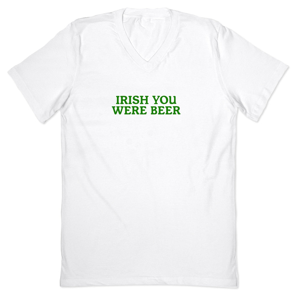 Irish You Were Beer V-Neck