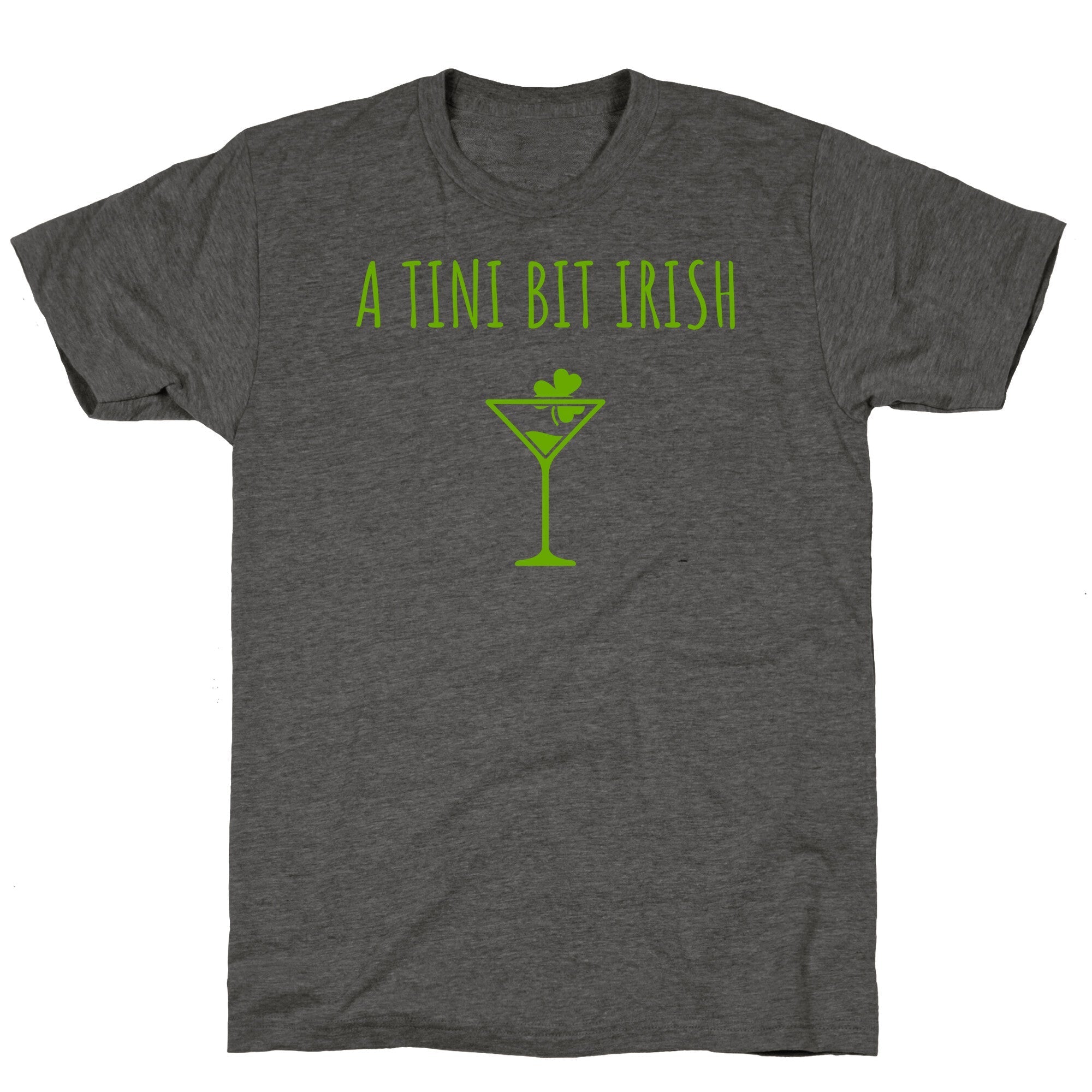 A Tini Bit Irish Unisex Triblend Tee