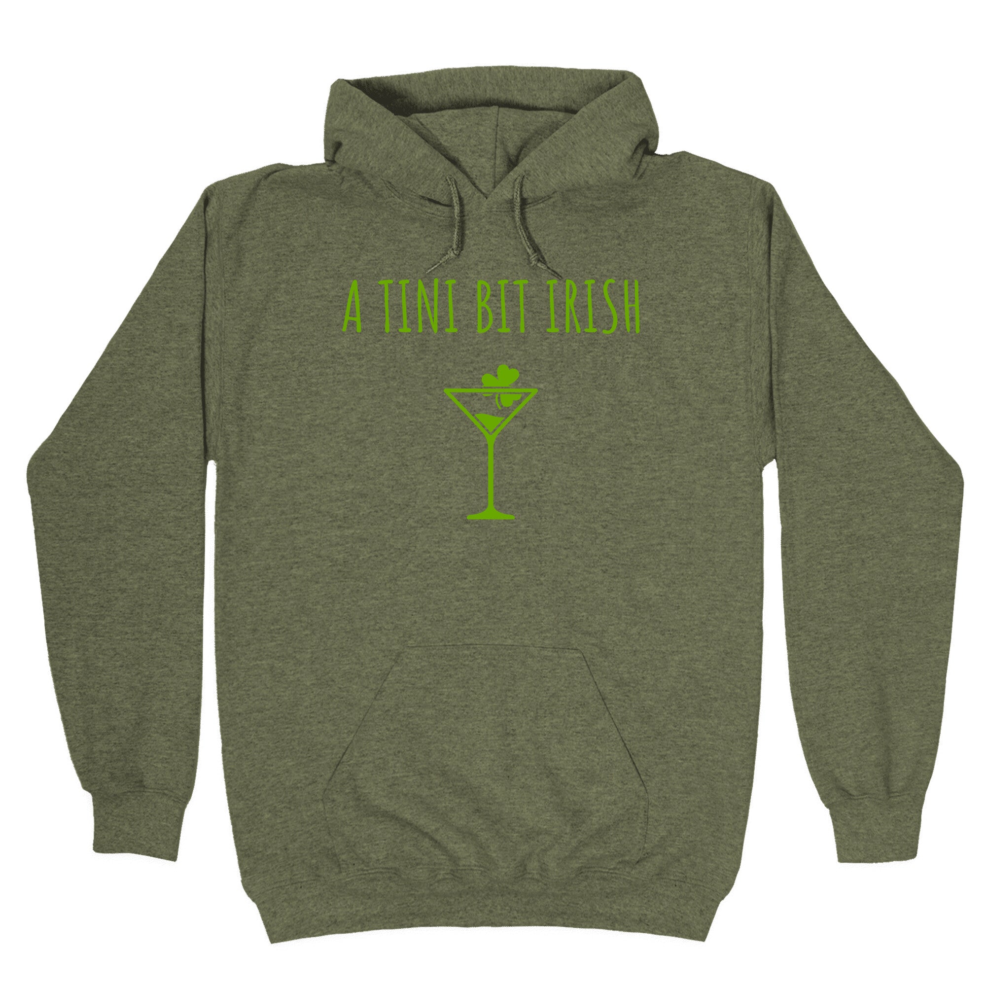 A Tini Bit Irish Hoodie