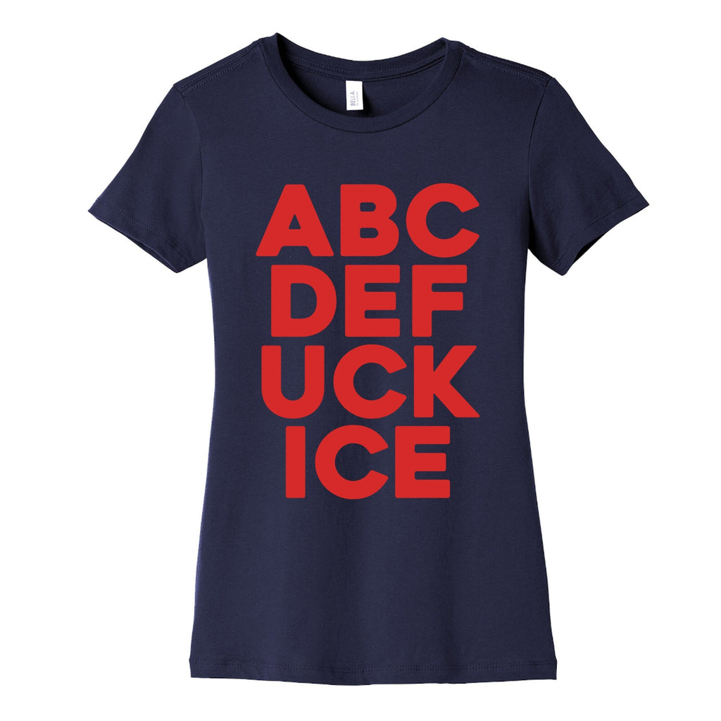 Fuck ICE Alphabet Womens Cotton Tee