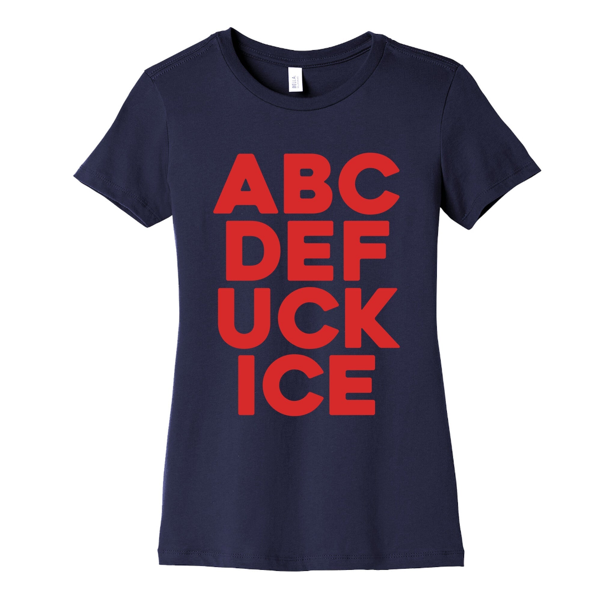 Fuck ICE Alphabet Womens Cotton Tee
